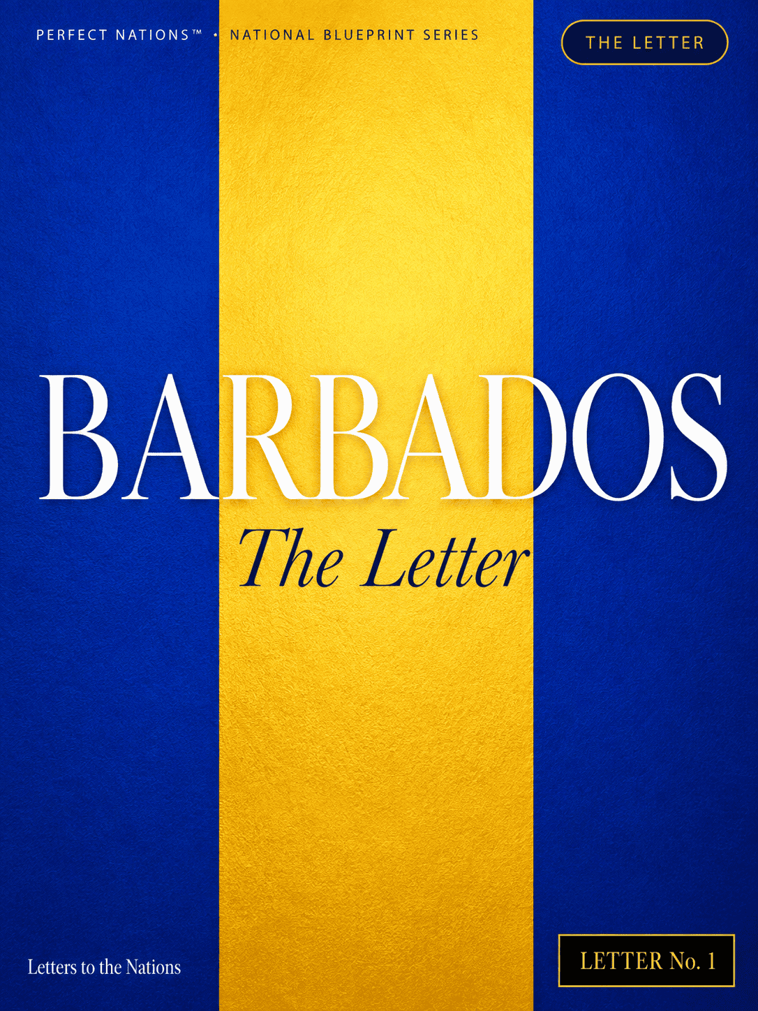 Book cover of Barbados: The Letter, part of the National Blueprint Series.